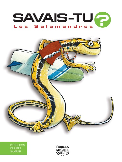 Title details for Savais-tu?--En couleurs 27--Les Salamandres by Sampar - Available